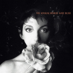 KATE BUSH / ケイト・ブッシュ / THE SENSUAL WORLD / センシュアル・ワールド