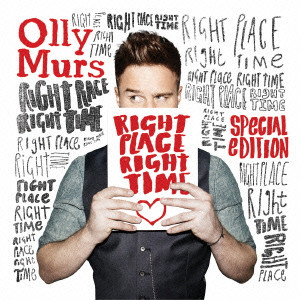 OLLY MURS / オリー・マーズ / RIGHT PLACE RIGHT TIME SPECIAL EDITION / ライト・プレイス・ライト・タイム 来日記念スペシャルエディション