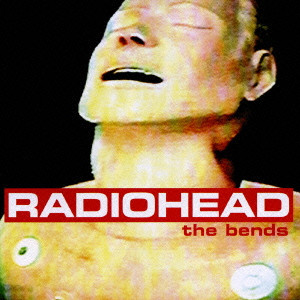 RADIOHEAD / レディオヘッド / THE BENDS / ザ・ベンズ
