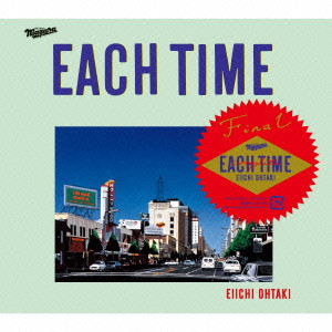 EIICHI OHTAKI / 大滝詠一 / EACH TIME 30TH ANNIVERSARY EDITION