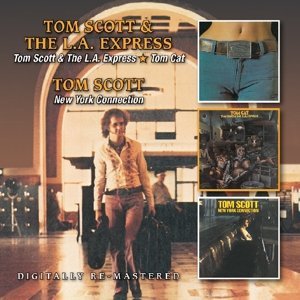 TOM SCOTT / トム・スコット / Tom Scott & the La Express/Tom Cat/New York Connection(2CD)