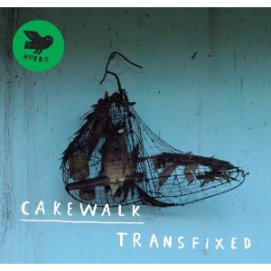 CAKEWALK  / ケイクウォーク / Transfixed