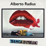 ALBERTO RADIUS / アルベルト・ラディウス / BANCA D'ITALIA - 180g LIMITED VINYL