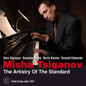 MISHA TSIGANOV / ミシャ・シガノフ / Artistry of the Standard 