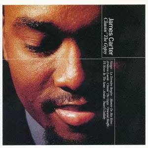 JAMES CARTER / CHASIN' THE GYPSY / チェイシン・ザ・ジプシー