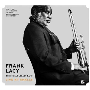 FRANK LACY / フランク・レイシー / Live At Smalls / ライブ・アット・スモールズ