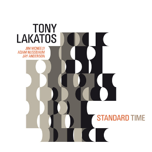 TONY LAKATOS / トニー・ラカトシュ / Standard Time