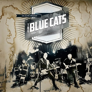 BLUE CATS / ブルーキャッツ / ON A LIVE MISSION