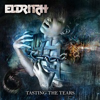 ELDRITCH / エルドリッチ / TASTING THE TEARS