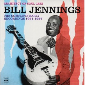 BILL JENNINGS / ビル・ジェニングス / Complete Early Recordings 1951-57(2CD)