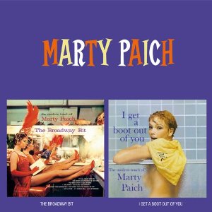 MARTY PAICH / マーティー・ペイチ / Broadway Bit + I Get a Boot Out of You 