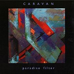 CARAVAN (PROG) / キャラバン / PARADISE FILTER - 180g LIMITED VINYL