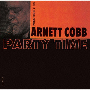 ARNETT COBB / アーネット・コブ / PARTY TIME / パーティー・タイム
