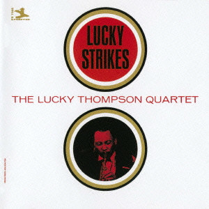 LUCKY THOMPSON / ラッキー・トンプソン / LUCKY STRIKES / ラッキー・ストライクス