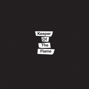 the HIATUS / Keeper Of The Flame