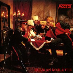 ACCEPT / アクセプト / RUSSIAN ROULETTE