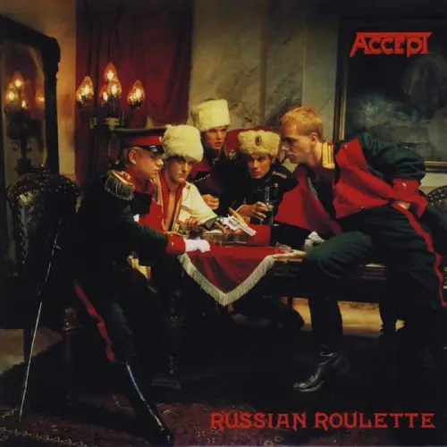 ACCEPT / RUSSIAN ROULETTE