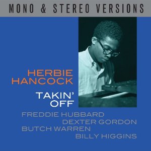 HERBIE HANCOCK / ハービー・ハンコック / Takin' Off (MONO/STEREO) 
