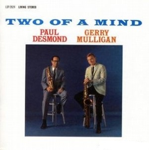 PAUL DESMOND / ポール・デスモンド / Two of a Mind(LP/180G)