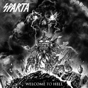 SPARTA / スパルタ / WELCOME TO HELL