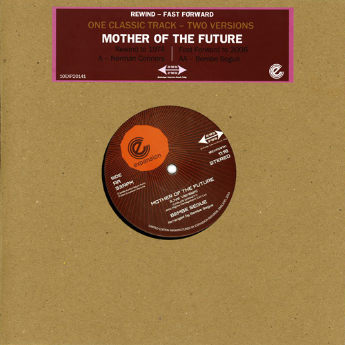 NORMAN CONNORS & BEMBE SEGUE / MOTHER OF THE FUTURE (10")
