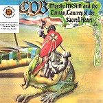 C.O.B. / クライヴ・オウン・バンド / MOYSHE MCSTIFF & THE TARTAN LANCERS OF THE SACRED: CD+LP DELUXE EDITION - 180g LIMITED VINYL/REMASTER