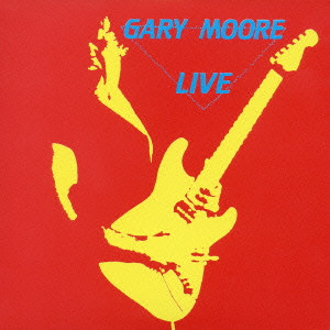 GARY MOORE / ゲイリー・ムーア / LIVE / ゲイリー・ムーア・ライヴ<紙ジャケット / K2HD+HQCD仕様> 