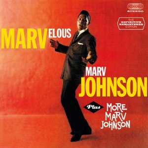 MARV JOHNSON / マーヴ・ジョンソン / MARVELOUS MARV JOHNSON + MORE MARV JOHNSON (2 ON 1)