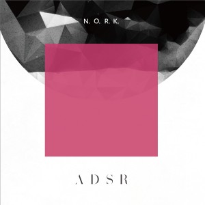 N.O.R.K. / ADSR