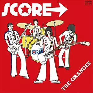 THE ORANGES / オレンジズ / スコア