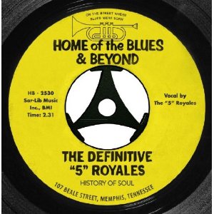 5 ROYALES / ファイヴ・ロイヤルズ / DEFINITIVE 5 ROYALES: HOME OF THE BLUES & BEYOND (2CD)