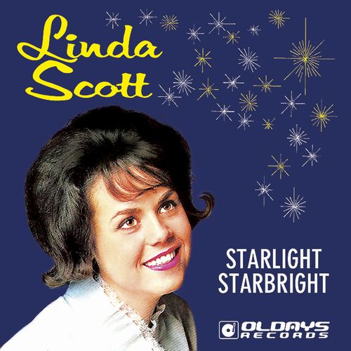 LINDA SCOTT / リンダ・スコット / STARLIGHT, STARBRIGHT / スターライト,スターブライト