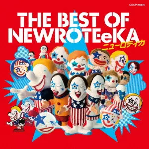THE BEST OF NEWROTEEKA / ベスト・オブ・ニューロティカ/NEW ROTE'KA