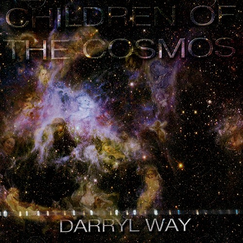 DARRYL WAY / ダリル・ウェイ / CHILDREN OF THE COSMOS