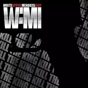 WHITE APPICE MENDOZA IGGY (WAMI PROJECT( / WAMIプロジェクト  / KILL THE KING<DIGI>