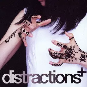 ゆれる / DISTRACTIONS + / ｄｉｓｔｒａｃｔｉｏｎｓ＋