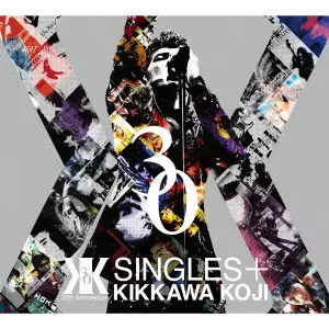 SINGLES+/KOJI KIKKAWA/吉川晃司/30周年記念 / 期間限定特典:シリアル
