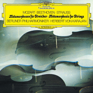 BERLINER PHILHARMONIKER / ベルリン・フィルハーモニー管弦楽団 / モーツァルト:アダージョとフーガ|R.シュトラウス:メタモルフォーゼン 他