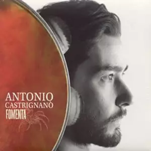 ANTONIO CASTRIGNANO / アントニオ・カストリニャーノ / Fomenta