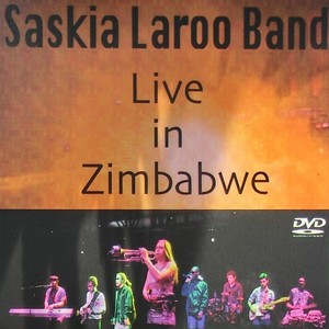 SASKIA LAROO / Live in Zimbabwe(DVD)