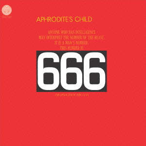 APHRODITE'S CHILD / アフロディテス・チャイルド / 666 / 666~アフロディーテズ・チャイルドの不思議な世界