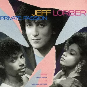 JEFF LORBER / ジェフ・ローバー / PRIVATE PASSION / プライヴェイト・パッション