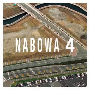 NABOWA / ナボワ / 4