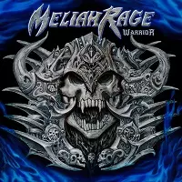 MELIAH RAGE / メライア・レイジ / WARRIOR