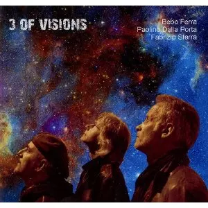 BEBO FERRA / ベボ・フェラ / 3 of Vision 