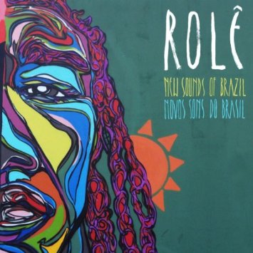 ROLE: NEW SOUNDS OF BRAZIL / VARIOUS / ROLE: NEW SOUNDS OF BRAZIL / VARIOUS
