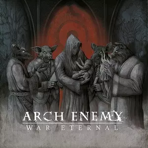 ARCH ENEMY アーチ・エネミー WAR ETERNAL WAR ETERNAL / ウォー・エターナル/ARCH ENEMY/アーチ・エネミー
