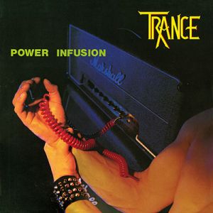 TRANCE / トランス / POWER INFUSION<LP / BLACK VINYL>