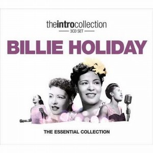 BILLIE HOLIDAY / ビリー・ホリデイ / THE ESSENTIAL COLLECTION / エッセンシャル・コレクション (3CD)