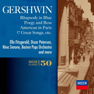GEORGE GERSHWIN / ジョージ・ガーシュウィン / ガーシュウィン:ラプソディ・イン・ブルー|パリのアメリカ人 他